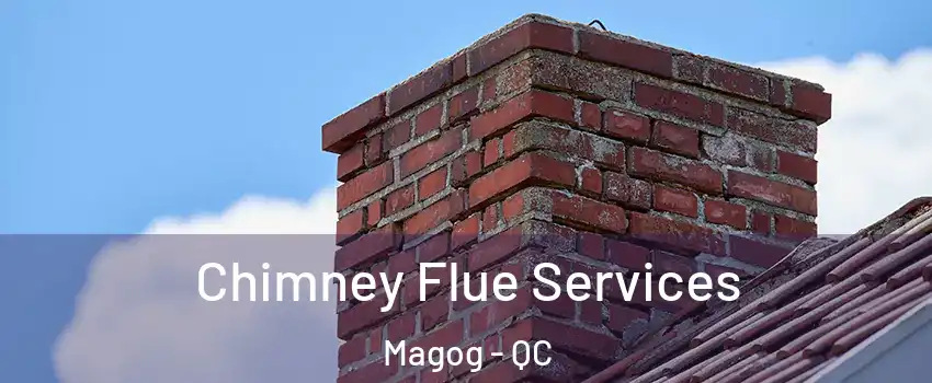 Chimney Flue Services Magog - QC